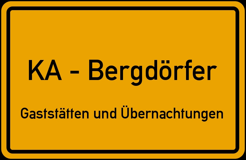 Gaststätten und Übernachtungsmöglichkeiten in 76228 Karlsruhe - Bergdörfer Gaststätten und Übernachtungsmöglichkeiten in 76228 Karlsruhe - Bergdörfer